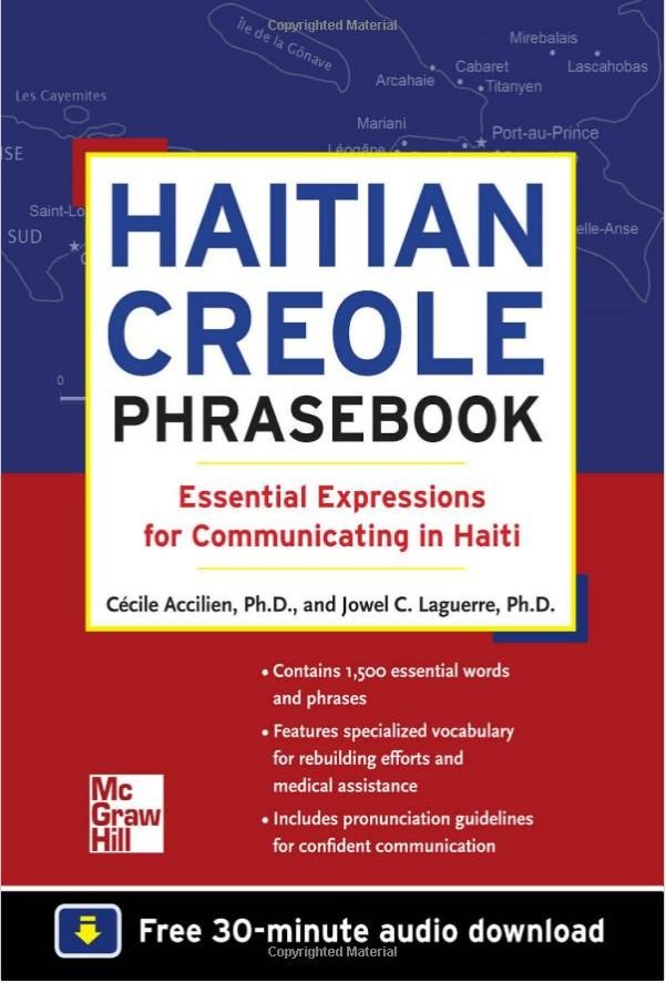 Haitian Creole Phrasebook: Essential Expressions for Communicating in Haiti Paperback